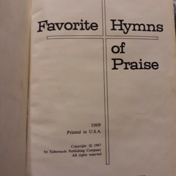 Favorite Hymns Of Praise Tabernacle Publishing Co 1969 - Picture 2 of 6